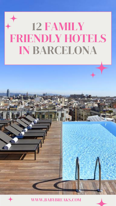 family friendly hotels in barcelona