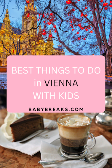 things to do in Vienna with kids
