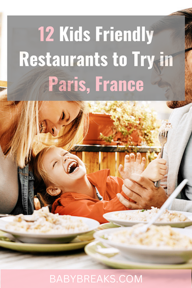 kids friendly restaurants to try in Paris