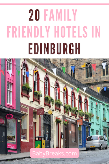 where to stay in edinburgh with family