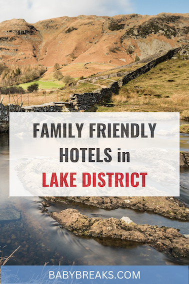 family friendly hotels the lake district
