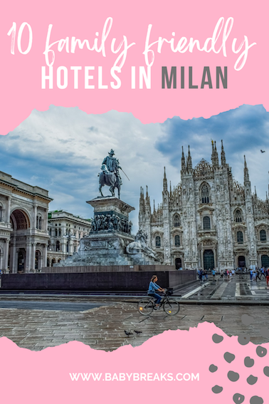 where to stay in milan with family