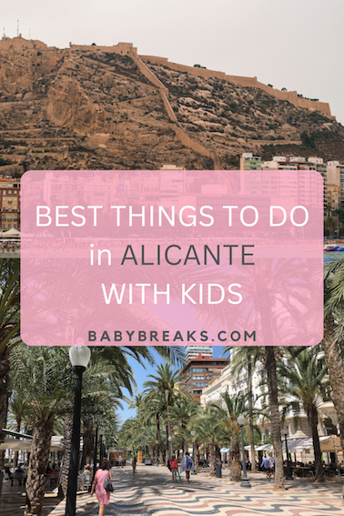 Things to Do in Alicante with kids