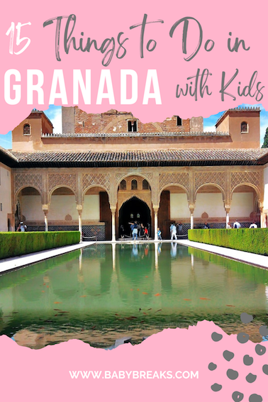 things to do in granada with kids