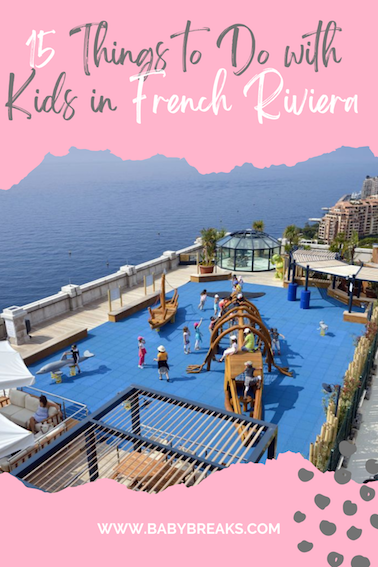 things to do with kids in the French Riviera